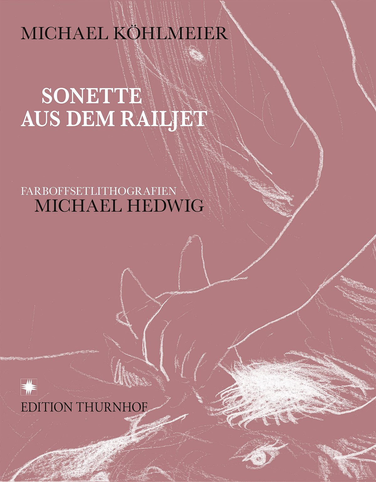 Cover Sonette aus dem Railjet - Michael Köhlmeier & Michael Hedwig